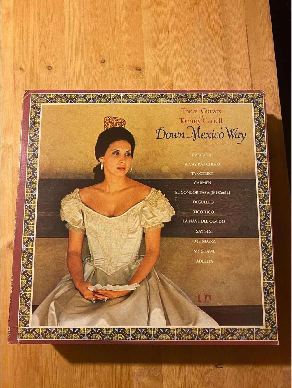 The 50 Guitaars Of Tommy Garrett – Down Mexico Way Vintage 33rpm VG+ AB29
